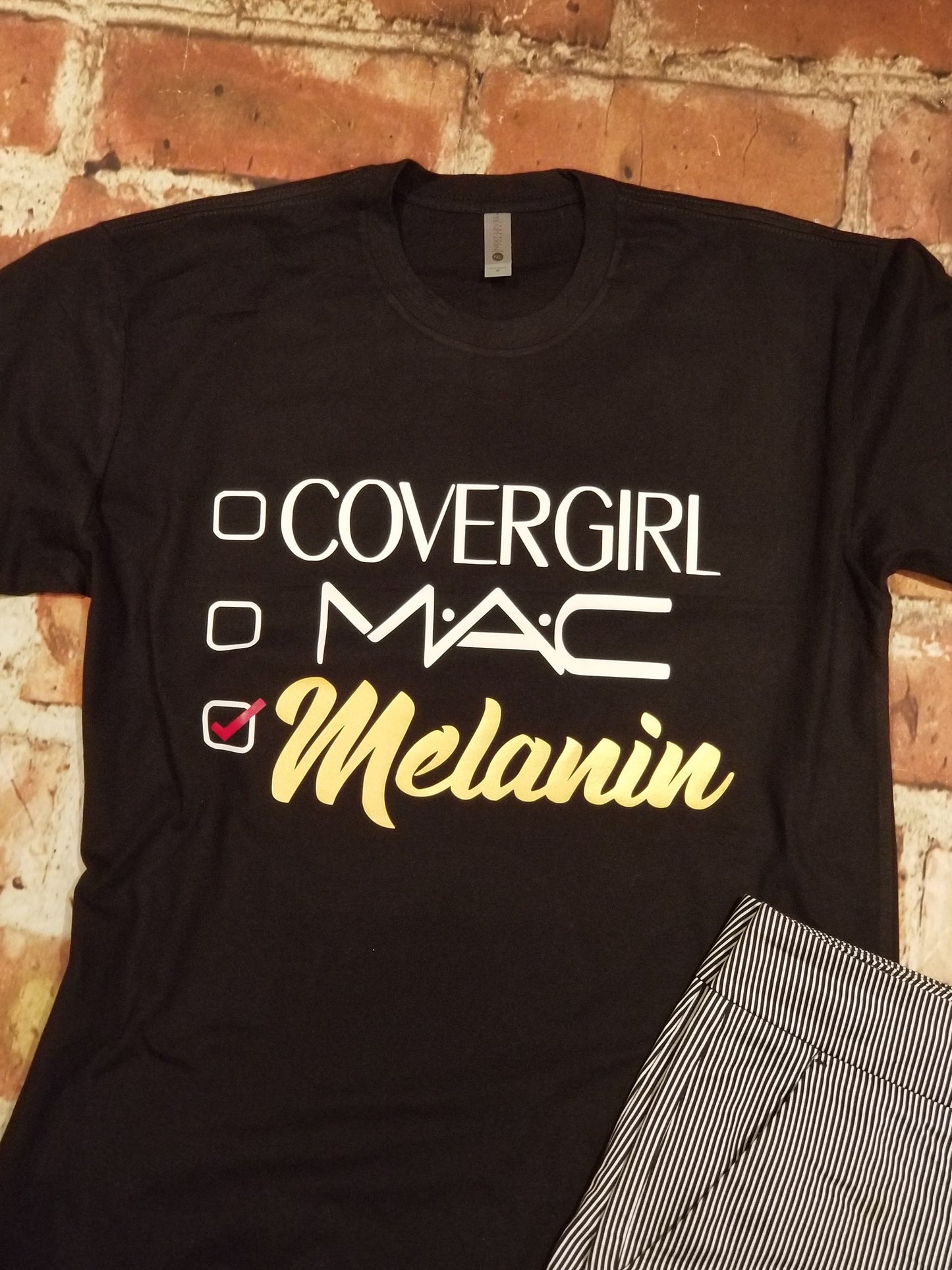 Melanin over Make Up tee