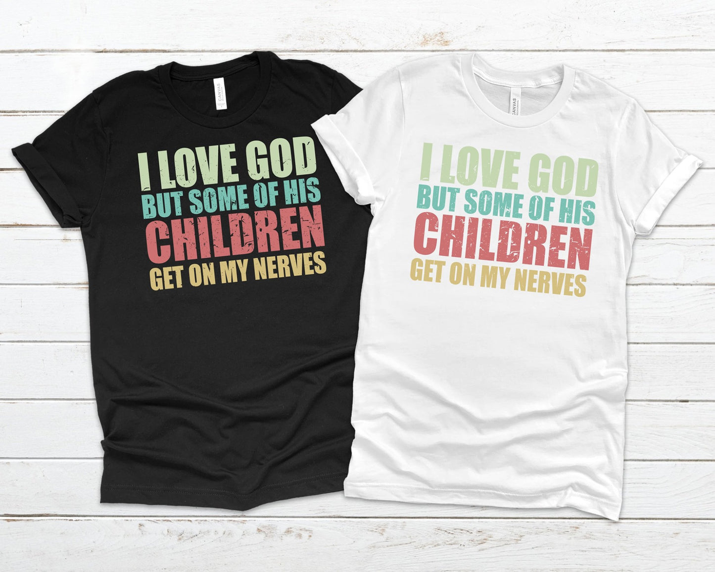 I love God, but some of His Children get on my nerves