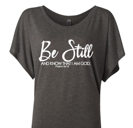 Short Sleeve Flowy "Be Still and Know" - Heather Gray Medium Shirt