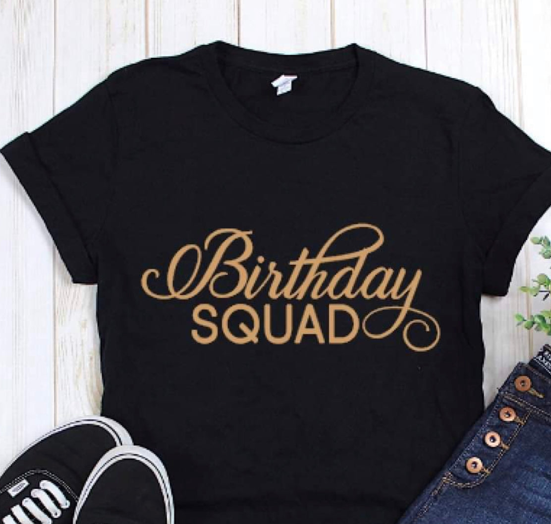 Birthday Squad tee