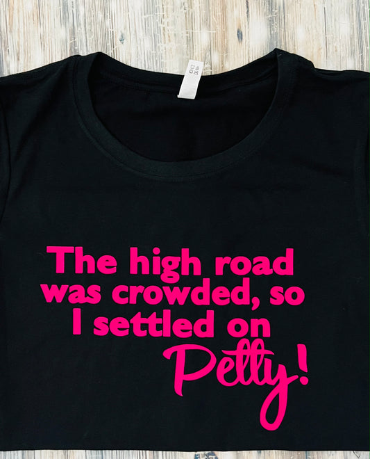 The High Road was crowded (Pink)