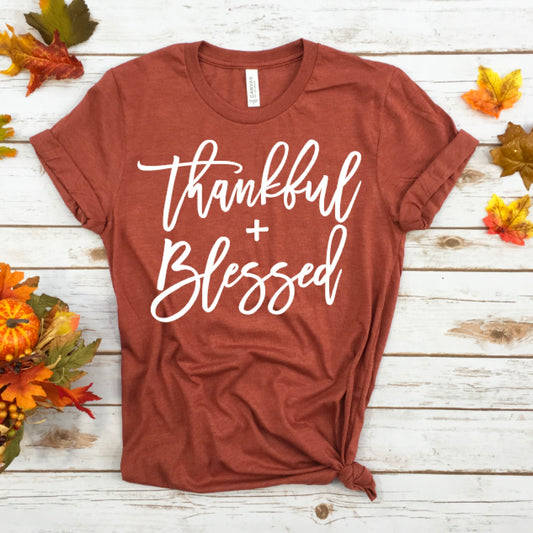 Thankful and Blessed
