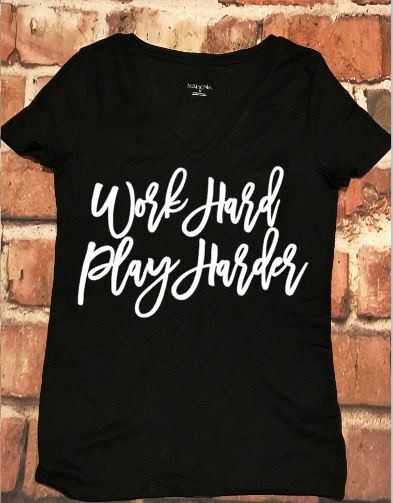 Work Hard Play Harder