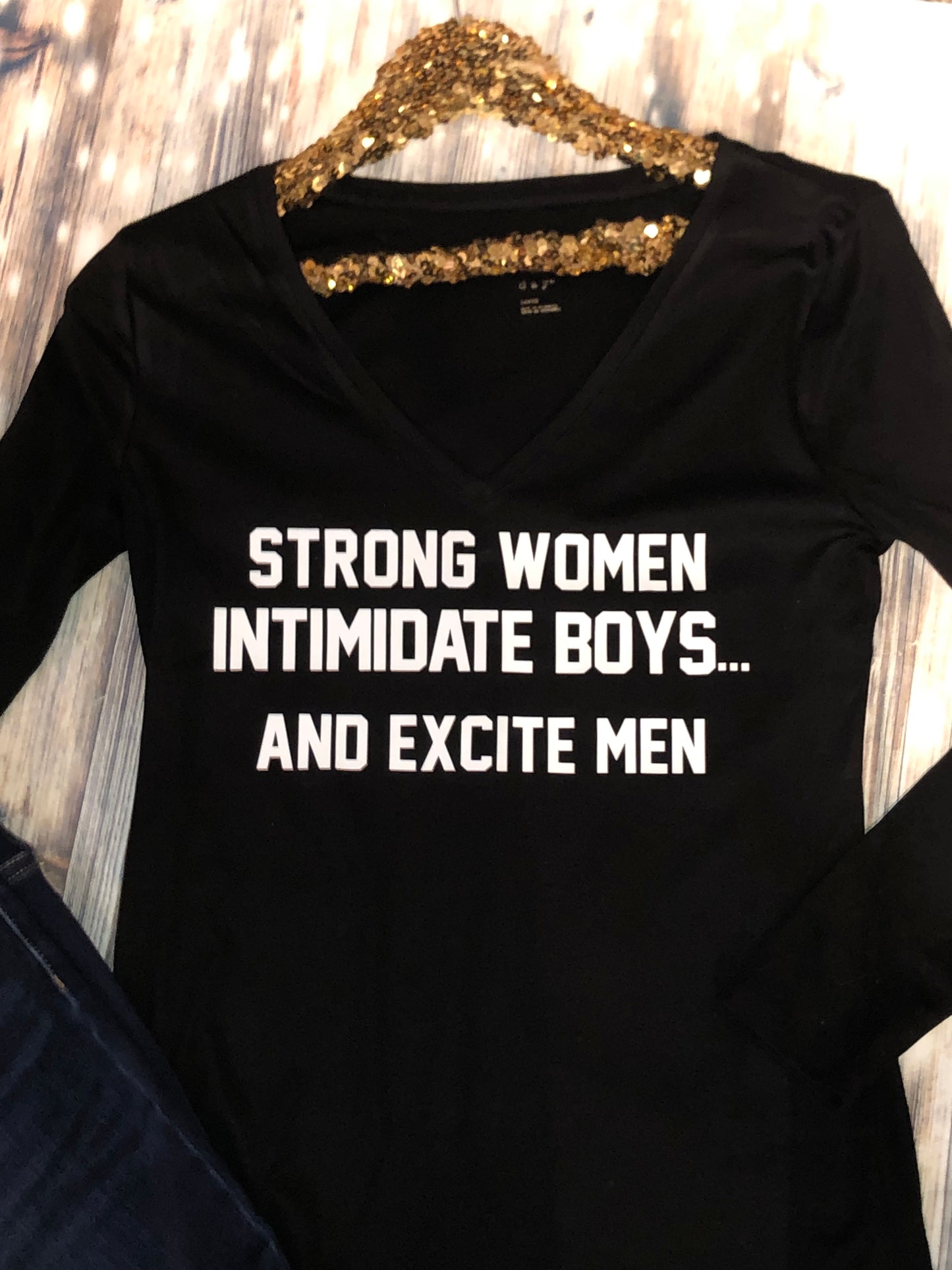 Strong Women Intimidate Boys... and Excite Men.